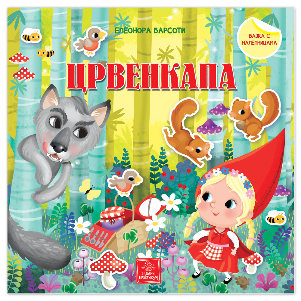 PP - BAJKA SA NALEPNICAMA - CRVENKAPA