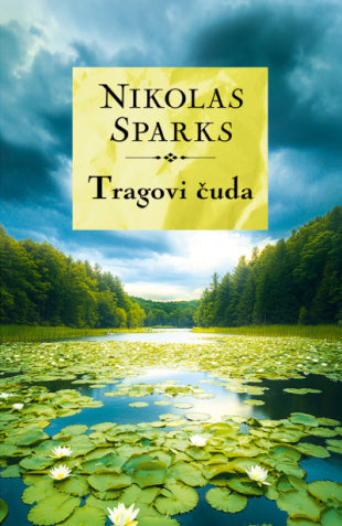 L - TRAGOVI ČUDA - NIKOLAS SPARKS