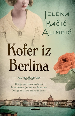 L - KOFER IZ BERLINA - JELENA BAČIĆ ALIMPIĆ