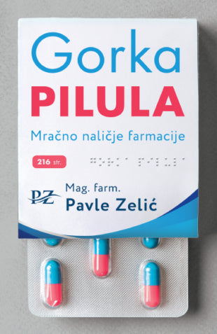 L - GORKA PILULA - PAVLE ZELIĆ