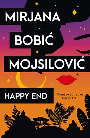 L - HAPPY END - MIRJANA BOBIĆ MOJSILOVIĆ