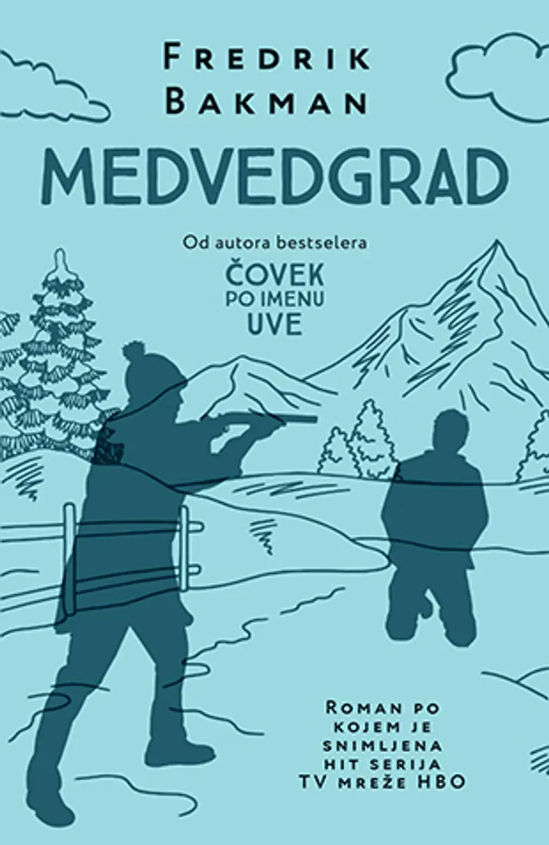 Medvedgrad - Fredrik Bakman